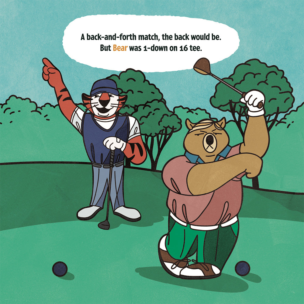 The Tale of Tiger vs. Bear — A Children's Book for Golf-Obsessed Parents