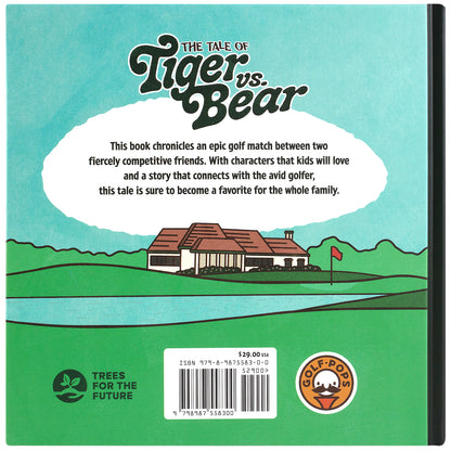 The Tale of Tiger vs. Bear — A Children's Book for Golf-Obsessed Parents